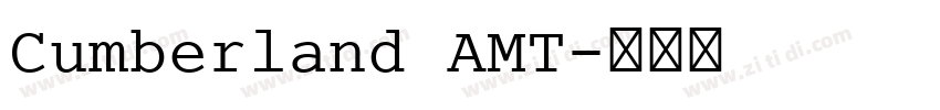 Cumberland AMT字体转换